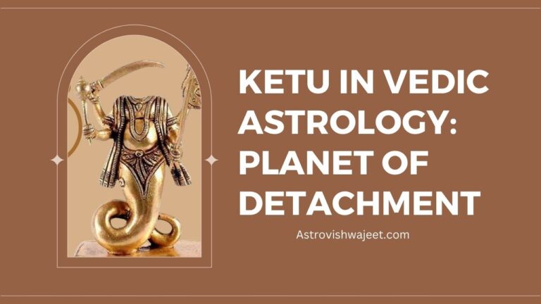 Ketu in vedic astrology