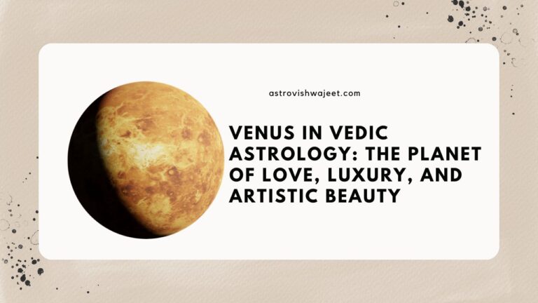 Venus In Vedic astrology