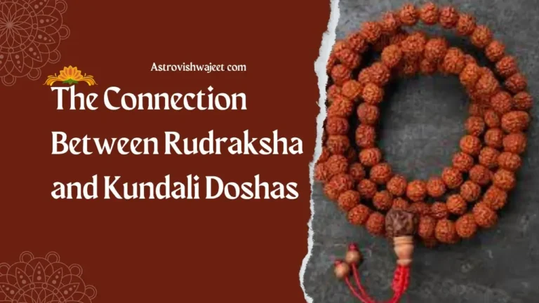 The Connection Between Rudraksha and Kundali Doshas