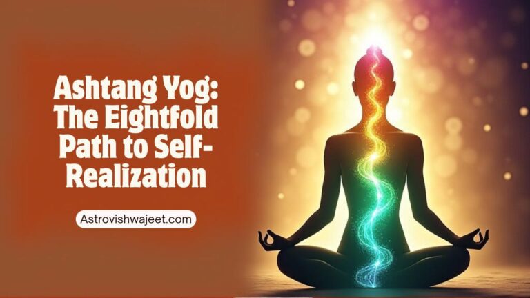Ashtang Yog: The Eightfold Path to Self-Realization