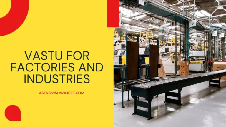 Vastu For Factories and Industries