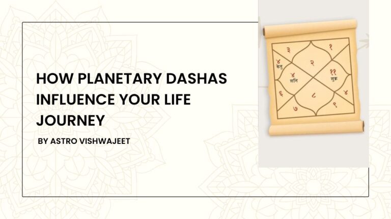 How Planetary Dashas Influence Your Life Journey