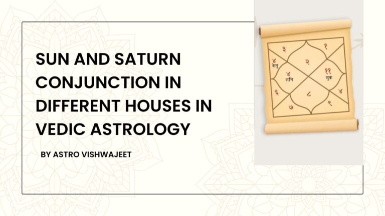 Sun and Saturn Conjunction in Different Houses in Vedic Astrology